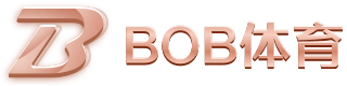 BOB·体育(中国)官方入口-BOB综合网页版
